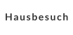 Hausbesuch